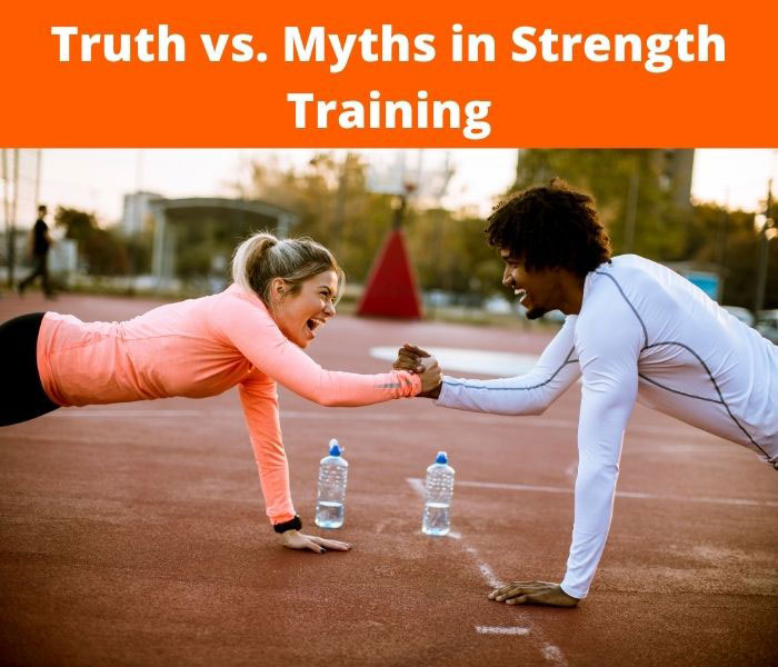 truth vs myths with strength training